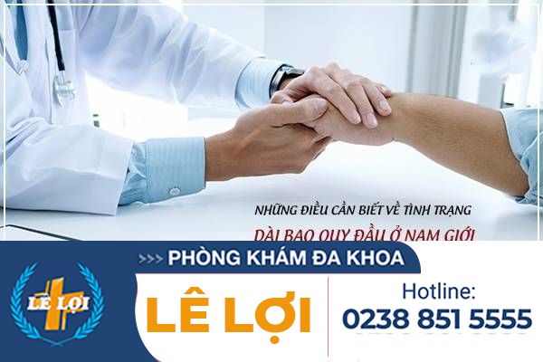 Những điều cần biết về tình trạng dài bao quy đầu ở nam giới