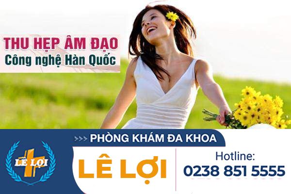 Thu hẹp âm đạo có đắt không ?