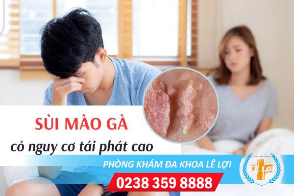Vì sao bệnh sùi mào gà hay tái phát? Cần chú ý những điều sau để giúp giảm nguy cơ tái phát bệnh