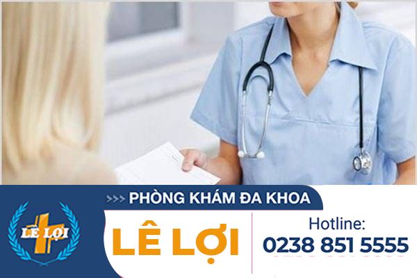 Phòng Khám Phụ Khoa Lê Lợi – Chuyên Khoa Khám Ngoài Giờ