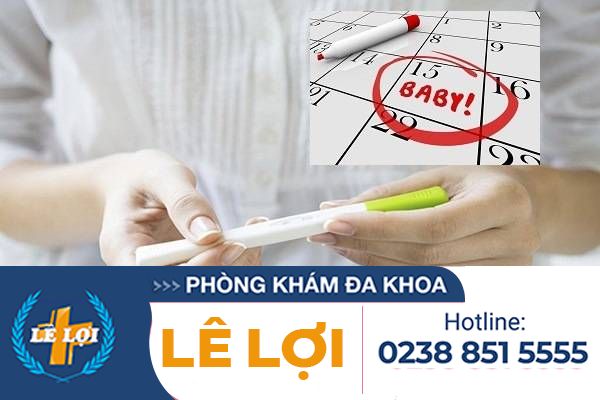 Chậm kinh nhiều ngày có thai không?
