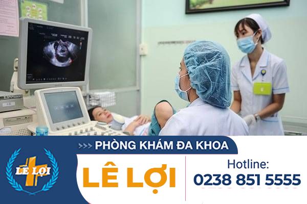 Chữa viêm nhiễm phụ khoa Hiệu Quả Tại Phòng Khám Phụ Khoa Lê Lợi
