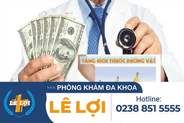 Giá tiền phẫu thuật chỉnh hình dương vật hiệu quả