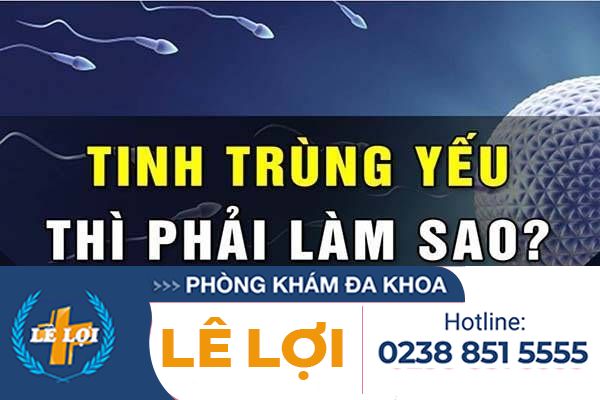 Phương pháp hỗ trợ điều trị tinh trùng yếu của các bác sĩ chuyên khoa