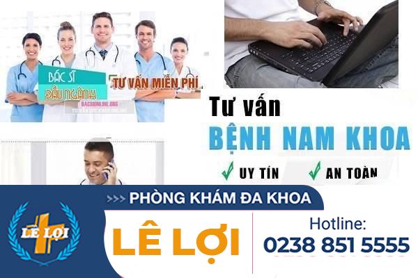 Tổng đài bác sĩ tư vấn bệnh nam khoa miễn phí 24/24