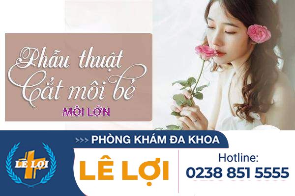 Cắt môi bé môi lớn ở Nghệ an