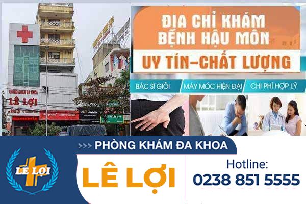 Phòng khám hậu môn trực tràng tốt ở Vinh