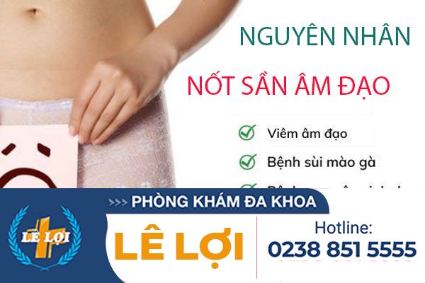 Giải mã: Nốt sần âm đạo là bị gì, nguy hiểm thế nào?